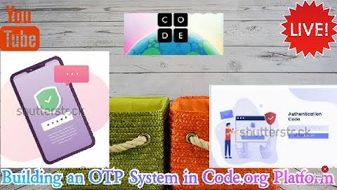 Building an OTP System in Code.org Platform