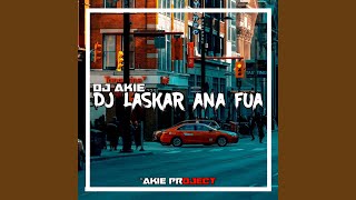 DJ LASKAR ANA FUA BREAKLATIN