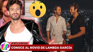 😱👇Conoce al NOVIO de Lambda García FINALISTA de Mira quién baila La Revancha