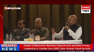 Deeper Collaboration Between Cybersecurity Data-Privacy Leadership to Combat Over 3000 Cyber Attacks
