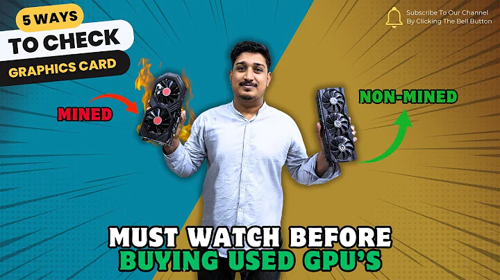How to Check Used Graphic Cards before Buying? Used GPU's Buying Guide | Mined or Non-Mined GPU's