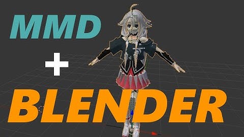 MMD + Blender Test