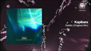 Kapibara - Goblin (Original Mix) [Mago Music]