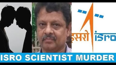 ISRO Scientist Murder Case: Police arrests gay partner in Hyderabad