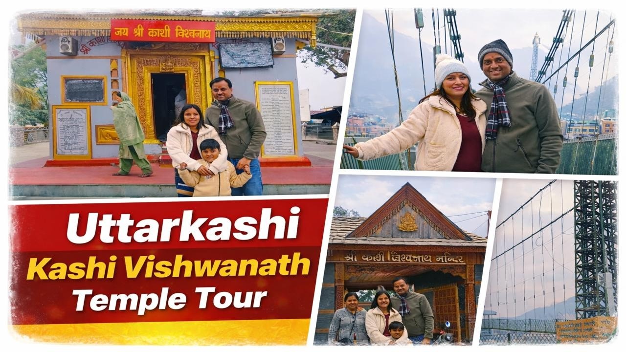 Noida to Uttarkashi | Episode 4 | Kashi Vishwanath Temple Family Darshan