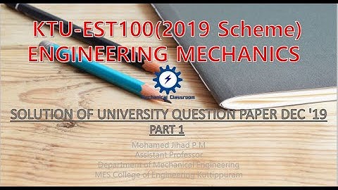 KTU Engineering Mechanics| Previous University Question Paper Solutions|2019 Scheme|Part1