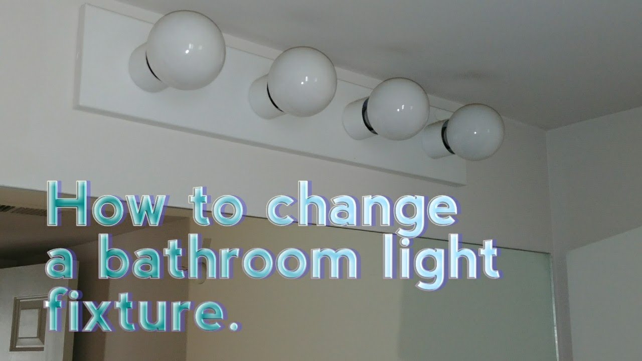 How To Replace A Bathroom Light Fixture Diy Youtube