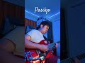 Pasilyo - Sunkissed Lola (Lead Intro) #opm  #guitarsolo #pasilyo #sunkissedlola