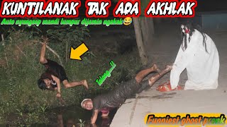 Prank Kuntilanak Tak Ada Akhlak || Bikin Panik Auto Nyungsep Paling Kocak Asli Ngakak🤣🤣