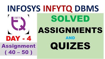 DBMS Master Class | Infytq Dbms | Day - 4 ( Assignment 40 - 50 )| Infytq DBMS Course Assignments