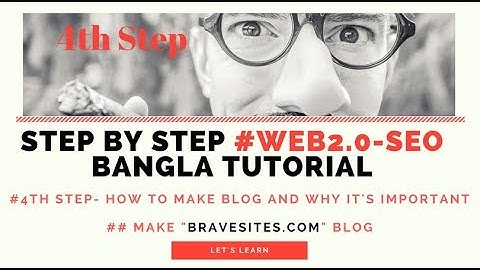 SEO Bangla Tutorial - Step by Step web 2.0 Bangla Tutorial Guideline with leats learn(Step- 4)