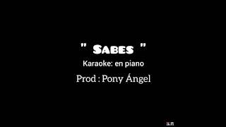 Sabes - Karaoke en piano_Cover Reik ( El Ángel )