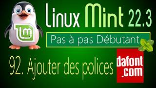 92 - Ajout de polices - Echange avec Windows de documents LibreOffice en .odt et .docx - Mint 22.3
