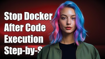 How to Stop a Docker Container After Code Execution: A Step-by-Step Guide