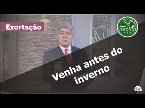 0632 - Venha antes do inverno