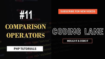 Comparison Operators In PHP | PHP Tutorial For Beginners – Coding Lane