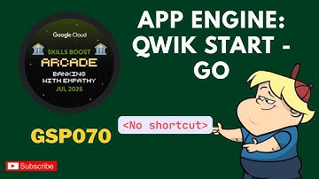 Deploy Your First App on Google App Engine with Go | Qwik Start Lab (GSP070)