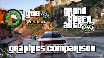 PC Graphics Comparison - GTA 5 - Original vs Redux Mod