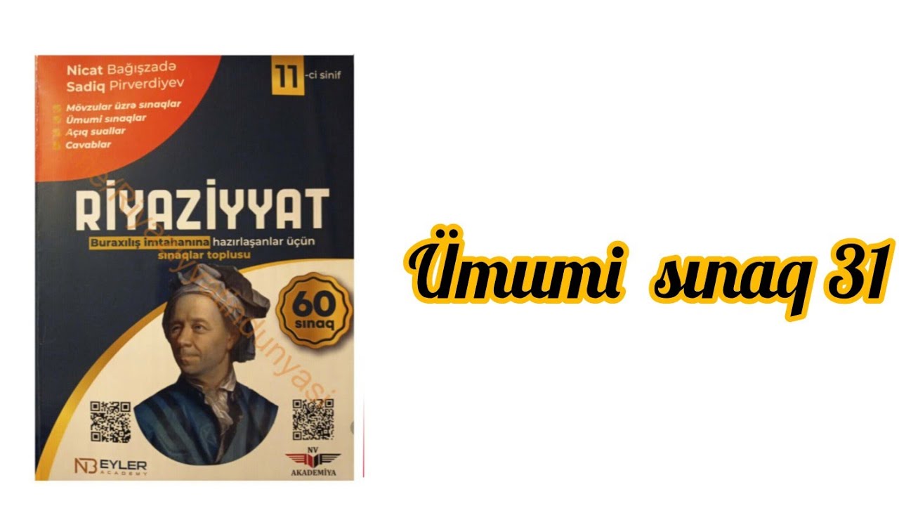 Ümumi sınaq 31.Nicat Bağışzadə 60 sınaq. #11cisinif #blok #buraxilisimtahani #abituriyent