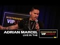 Adrian Marcel Performs 2AM And His New Single WAM mp3