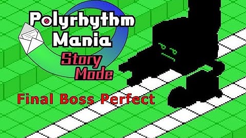 Polyrhythm Mania Story Mode - Final Boss Perfect