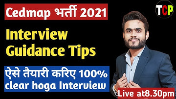 CEDMAP Vacancy 2021 | Cedmap Interview Guidance  | Cedmap interview ki taiyari kaise kare  |