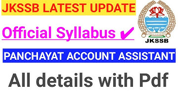 JKSSB LATEST UPDATE - Syllabus of Account Assistant in Panchayat ~ All details