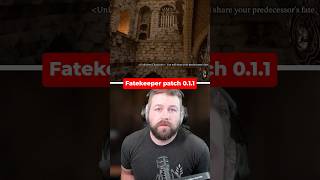 Fatekeeper JUST dropped patch 0.1.1