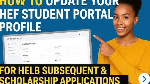 How to Update Your HEF Student Portal Profile for HELB Subsequent & Scholarship Applications