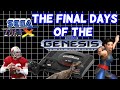 The Final Days of the Sega Genesis