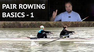 PAIR ROWING BASICS - 1 (beyond staying afloat)