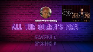 All The Queens Men S1 Ep6