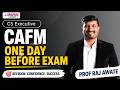 CAFM One Day Before Exam | Final Revision for CS Executive June 2026 | Prof Raj Awate