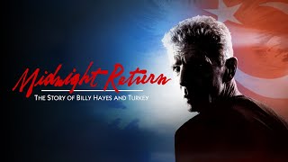 Midnight Return After Midnight Escape From Turkish Prison True Story Full Documentary Film