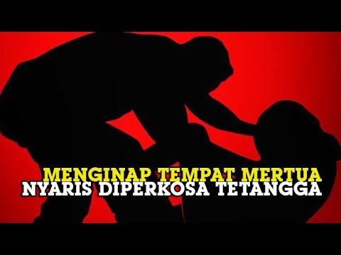 Lagi Tidur YN Panik Tubuhnya Diraba Tetangga, Nyaris di Perkosa, Pelaku Janjikan Uang Rp 500 Ribu