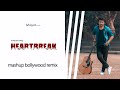 Heartbreak  bollywood mashup remix 2018  ashutosh pandey  khayaal music