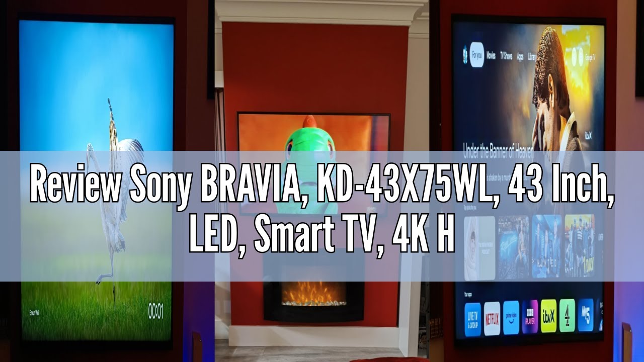 Review Sony BRAVIA, KD-43X75WL, 43 Inch, LED, Smart TV, 4K HDR
