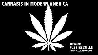 Cannabis in Modern America