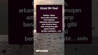 Güzel Bir Dua Rabbim Beni Seviyormuş Gibi Yapan Herkesi Benden Uzaklaştır