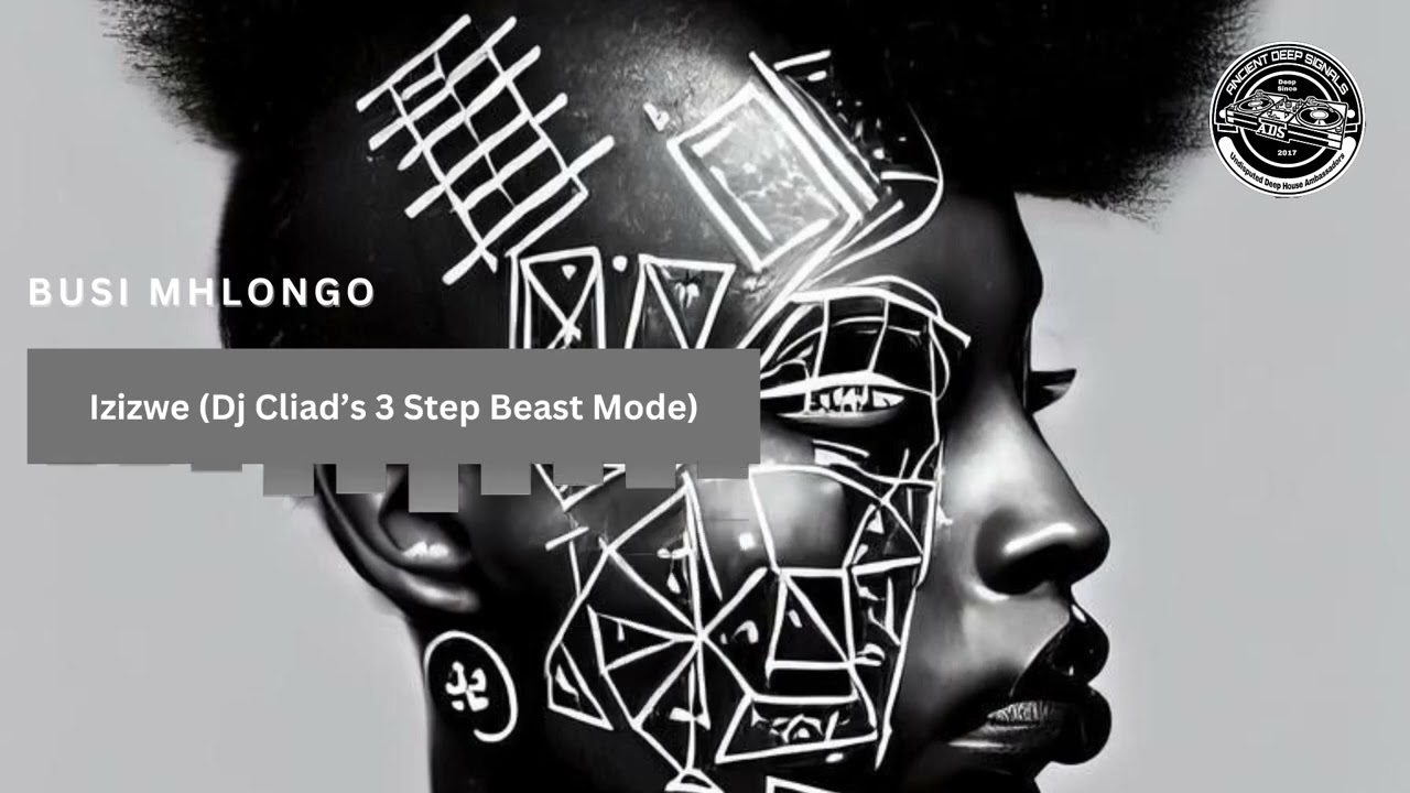 BUSI MHLONGO - Izizwe (DJ Cliad's 3 Step Beast Mode)