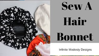 How to cut and Sew a Satin Hair Bonnet/how to sew a hair bonnet