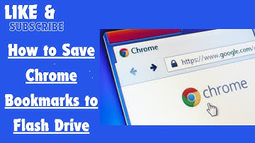 How to Save Chrome Bookmarks to Flash Drive