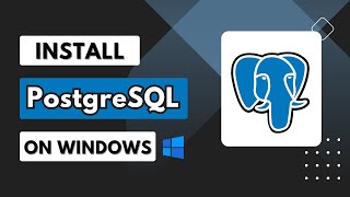 install postgresql and pgadmin on windows 10/11
