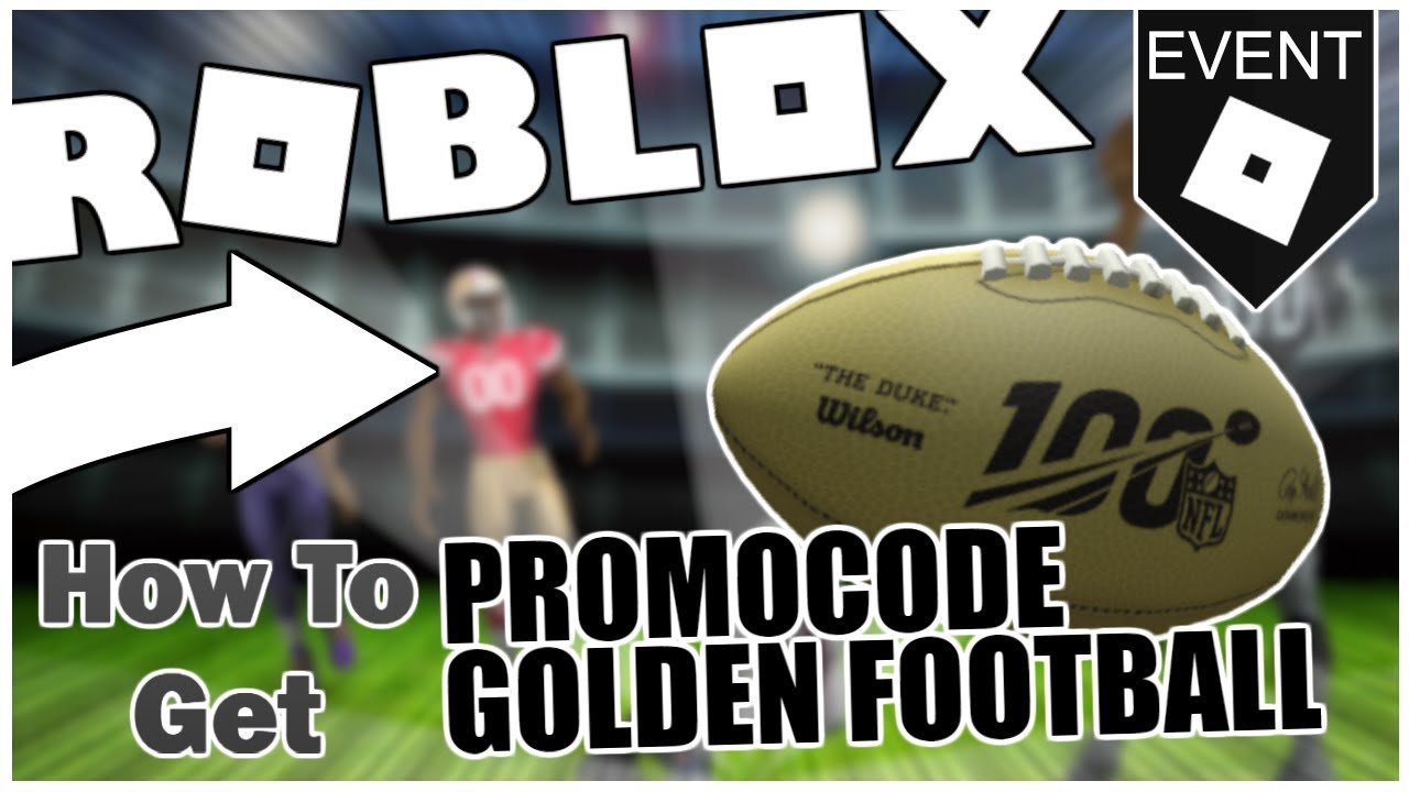 Promo Code How To Get The Golden Football Roblox Youtube