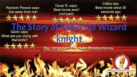 Official Trailer:The Story of Pablo the Wizard Knight