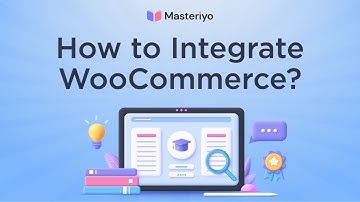 How to Integrate WooCommerce with Masteriyo