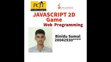 JavaScript 2D Game Development | 1st Year | Semester 01 | Java Institute | Binidu Sumal