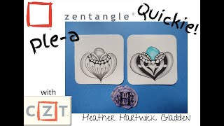 Zentangle® Quickie: Ple-a