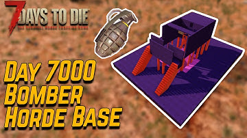 Will this Horde Base survive Day 7000? | 7 Days to Die | Alpha 20