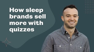 How Sleep Brands Use Quizzes for List Building and Product Sales